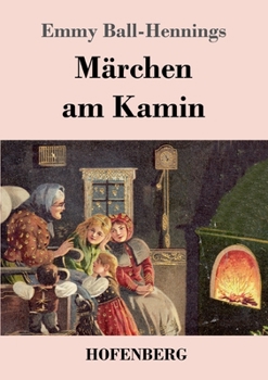 Paperback Märchen am Kamin [German] Book