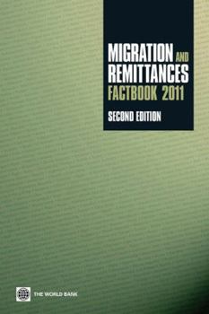 Paperback Migration and Remittances Factbook 2011: Second Edition Book