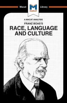 Paperback An Analysis of Franz Boas's Race, Language and Culture Book