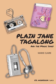 Paperback Plain Jane Tagalong and the Magic Diary (ESL WORKBOOK) Book