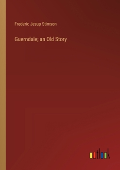 Paperback Guerndale; an Old Story Book