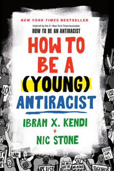 Paperback How to Be a (Young) Antiracist Book