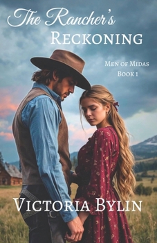 Paperback The Rancher's Reckoning: A Sweet Second Chance at Love Romance Book