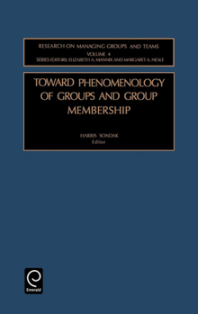 Hardcover Toward Phenomenology of Groups and Group Membership Book