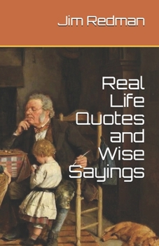 Paperback Real Life Quotes and Wise Sayings Book