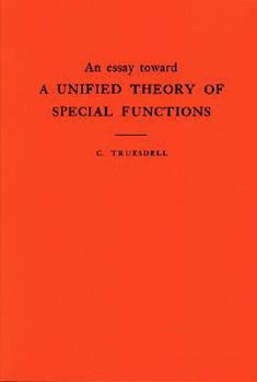 Paperback An Essay Toward a Unified Theory of Special Functions Book