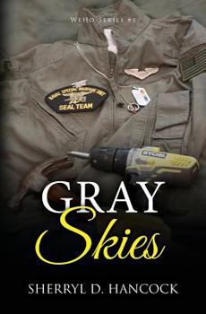 Gray Skies - Book #8 of the WeHo