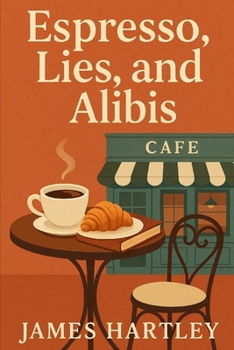 Paperback Espresso, Lies & Alibis Book