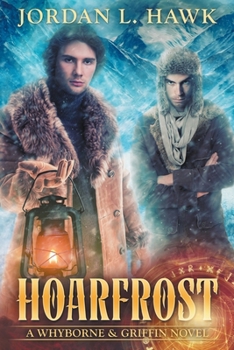 Hoarfrost - Book #6 of the Whyborne & Griffin