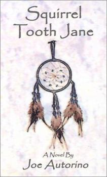 Paperback Squirrel Tooth Jane Book