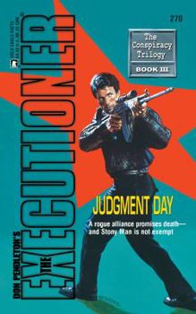 Judgment Day (Mack Bolan The Executioner #270) - Book #270 of the Mack Bolan the Executioner