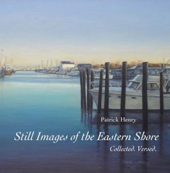 Paperback Still Images of the Eastern Shore Book