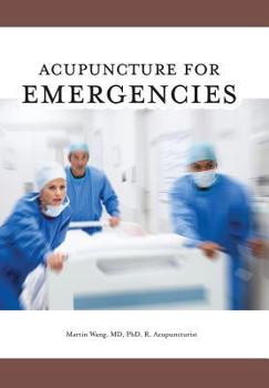 Hardcover Acupuncture for Emergencies Book