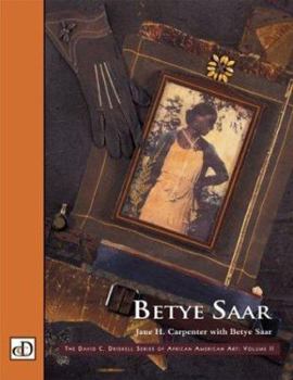 Betye Saar (The David C. Driskell Series of African American Art, V. 2)
