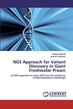 Paperback NGS Approach for Variant Discovery in Giant Freshwater Prawn Book