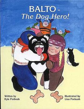 Board book Balto - The Dog Hero! Book