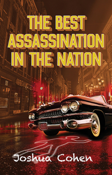 Paperback The Best Assassination in the Nation Book