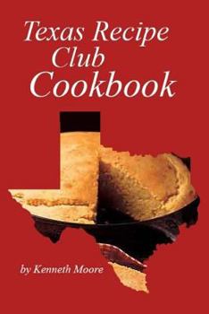 Paperback Texas Recipe Club Cookbook Book