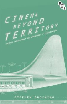 Paperback Cinema Beyond Territory: Inflight Entertainment in Global Context Book