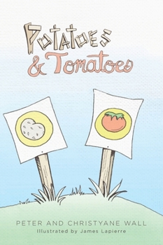 Hardcover Potatoes and Tomatoes Book