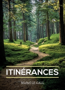 Itinerances... (French Edition)