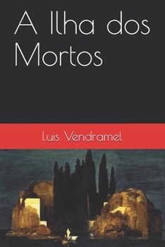 Paperback A Ilha dos Mortos [Portuguese] Book