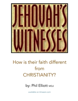 Paperback Jehovah's Witnesses: How is their faith different from Christianity? Book