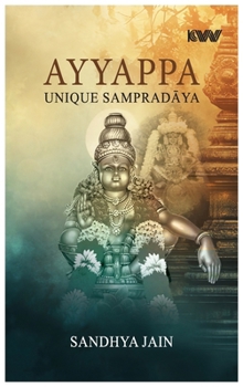 Ayyappa: Unique Sampradaya