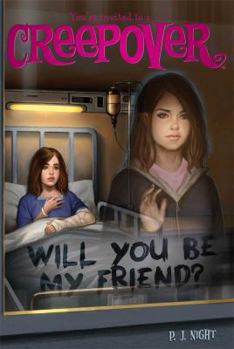 Will You Be My Friend? - Book #20 of the You're Invited to a Creepover