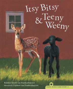 Hardcover Itsy Bitsy and Teeny Weeny Book