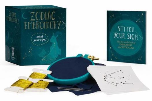 Paperback Zodiac Embroidery: Stitch Your Sign! Book