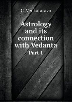 Paperback Astrology and its connection with Vedanta Part 1 Book