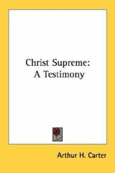Paperback Christ Supreme: A Testimony Book