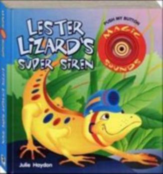 Board book Lester Lizard's Super Siren Book