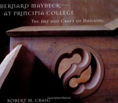 Hardcover Bernard Maybeck at Principia College Book