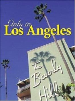 Hardcover Only In Los Angeles Book