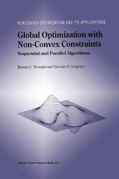 Paperback Global Optimization with Non-Convex Constraints: Sequential and Parallel Algorithms Book