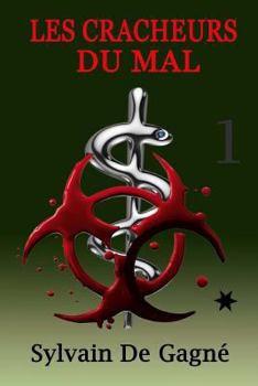 Paperback Les cracheurs du mal [French] Book