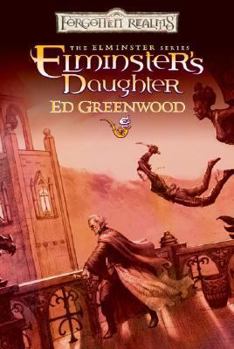 Hardcover Elminster's Daughter Book
