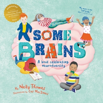Paperback Some Brains: A book celebrating neurodiversity Book