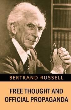 Paperback Free Thought and Official Propaganda Book