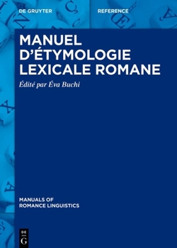 Hardcover Manuel d'Étymologie Lexicale Romane [French] Book