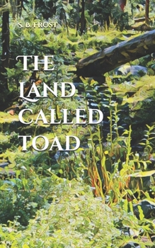 Paperback The Land Called Toad Book