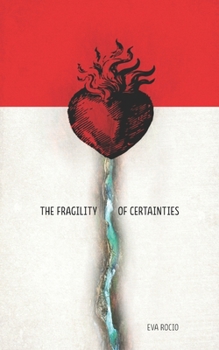 Paperback The fragility of certainties Book