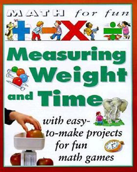 Paperback Measuring Weight and Time Book