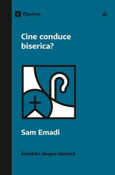 Paperback Cine conduce biserica? (Who's in Charge of the Church?) (Romanian) [Romanian] Book