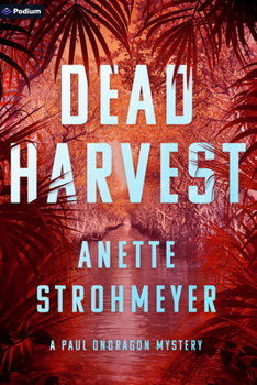 Paperback Dead Harvest: A Paul Ondragon Mystery Book