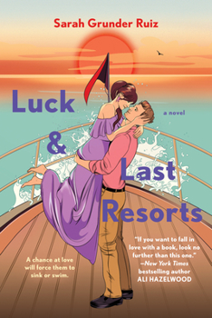 Paperback Luck and Last Resorts Book