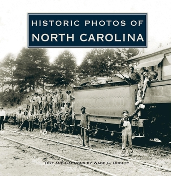 Hardcover Historic Photos of North Carolina Book