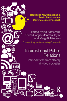 Paperback International Public Relations: Perspectives from deeply divided societies Book
